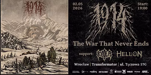 The War That Never Ends: 1914, KATLA, Hell:oN | Wroclaw, Transformator | 02.05.2026