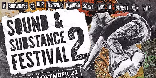 SOUND & SUBSTANCE FESTIVAL 2
