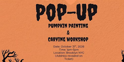 Pop Up Shop & Pumpikin Carving\/Painting Workshop