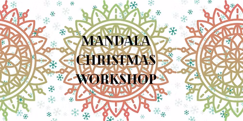 Mandala Christmas Workshop