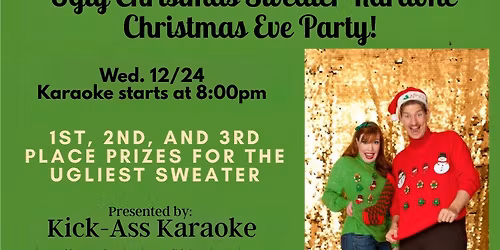 Christmas Eve Karaoke & Ugly Sweater Party at Bolo's!