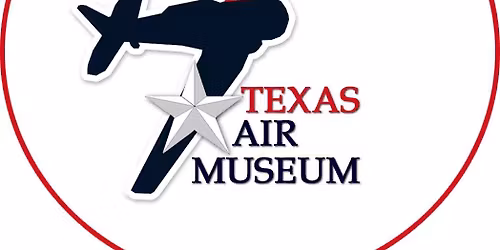 \u2708\ufe0f Texas Air Museum Tour