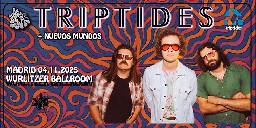 Triptides ( USA ) + Nuevos Mundos en Madrid