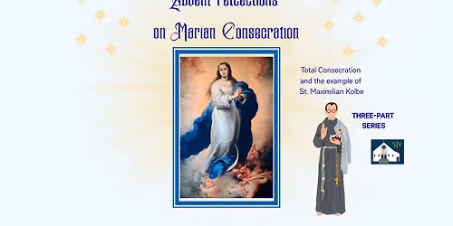 Advent Reflections on Marian Consecration