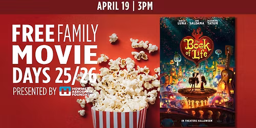 Free Family Movie Days: The Book of Life