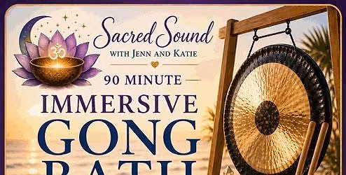 90 Minute Immersive Gong Bath