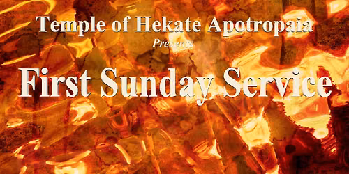 Temple of Hekate Apotropaia First Sunday Service