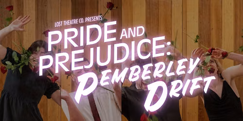 Pride and Prejudice: Pemberley Drift