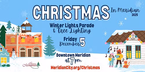 Christmas In Meridian Winter Lights Parade & Tree Lighting 