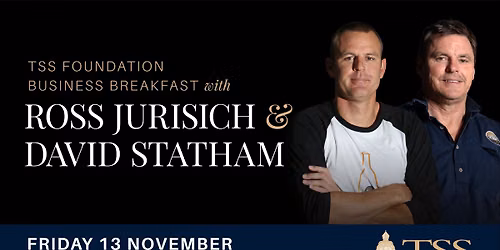 Foundation Business Breakfast Ross Jurisich & David Statham