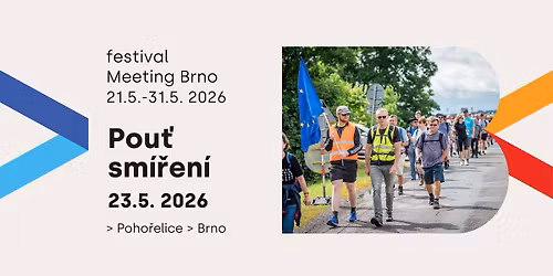 Pou\u0165 sm\u00ed\u0159en\u00ed | festival Meeting Brno 2026