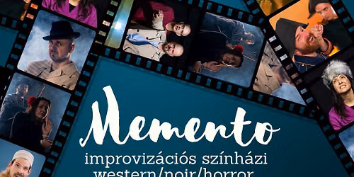 Memento - improviz\u00e1ci\u00f3s sz\u00ednh\u00e1zi western\/noir\/horror