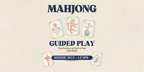 Mahjong Guided Play at Park & Oak