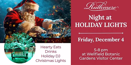 Ruthmere Night at Holiday Lights