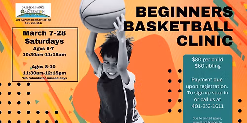Beginners's Basketball Clinic (ages6-10)