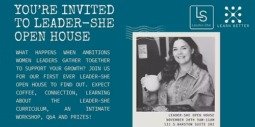 Leader-She Open House