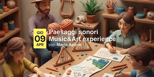 Music&Art experience: Paesaggi sonori
