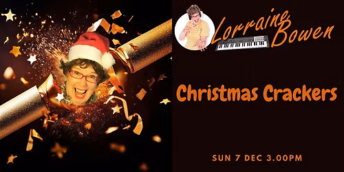 Lorraine Bowen- Christmas Crackers