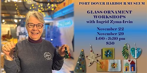 Nov 22 Glass Christmas Ornaments with Ingrid Zyma-Irvin