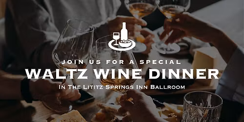 Waltz Wine Dinner in the Ballroom