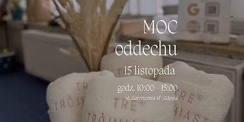 MOC oddechu - 1 spotkanie