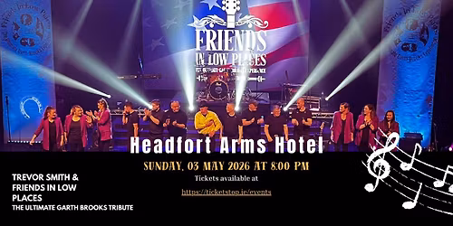 Trevor Smith & Friends In Low Places: The Ultimate Garth Brooks Experience -Headfort Arms Kells