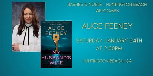 Alice Feeney celebrates MY HUSBAND'S WIFE at Barnes & Noble - HB