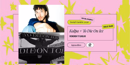 KALPA + TO DIE ON ICE | SOCIAL GARDEN 26