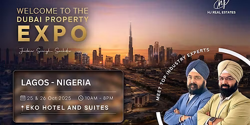 Upcoming Dubai Real Estate Expo in Lagos, Nigeria \u2013 Book Your Free Seat Now