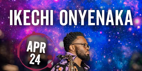 Ikechi Onyenaka at City Winery - Philadelphia