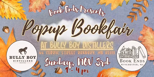 Popup Bookfair at Bully Boy Distillers