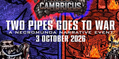 Hive Cambricus II: Two Pipes Goes To War