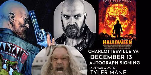 Tyler Mane - Meet & Greet & Autograph Signing