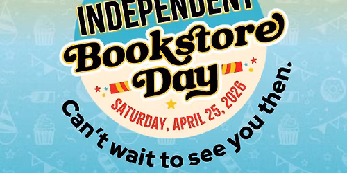 Independent Bookstore Day 2026