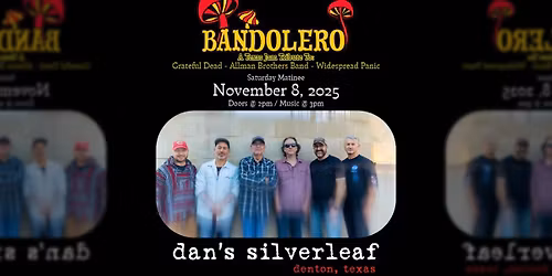Bandolero: A Texas Jam Tribute to Grateful Dead, Allman Brothers Band, and Widespread Panic