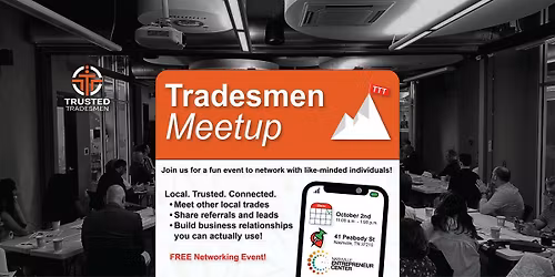The Trusted Tradesmen October Meetup