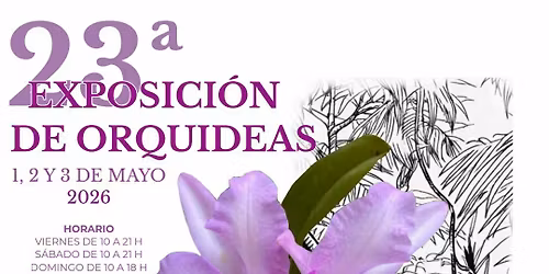 23\u00aa Exposici\u00f3n de orqu\u00eddeas de la Oval 