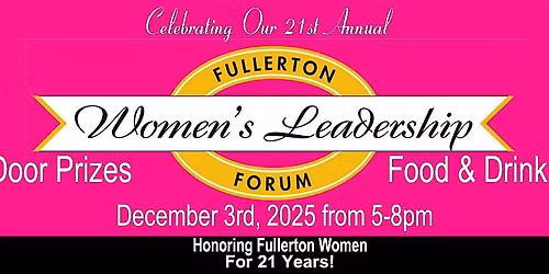 Fullerton Women's Leadership Forum 2025