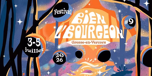 FESTIVAL BIEN L\u2019BOURGEON #9
