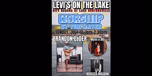 \u271d\ufe0fWorship by the Water\u271d\ufe0f