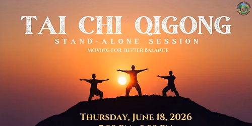 Tai Chi Qigong: Stand-Alone Session
