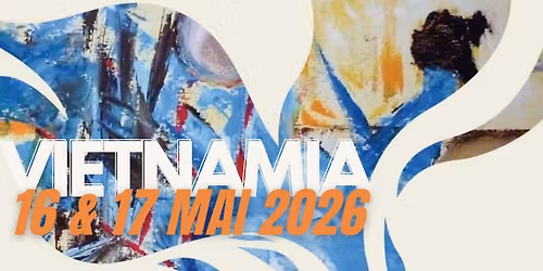 Vietnamia | Festival culturel x F\u00eate de la Fondation 2026