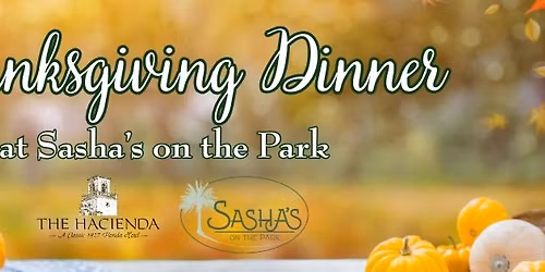 Thanksgiving at The Hacienda