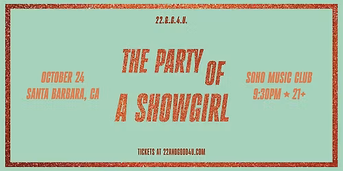 THE PARTY OF A SHOWGIRL: A TS12 Celebration - SANTA BARBARA (21+)
