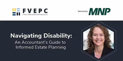 Navigating Disability: An Accountant\u2019s Guide to Informed Estate Planning