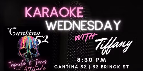 \ud83c\udfa4 Karaoke Wednesday with Tiffany \ud83c\udf79\ud83c\udfb6