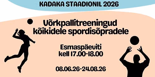 V\u00f5rkpallitreeningud k\u00f5ikidele spordis\u00f5pradele