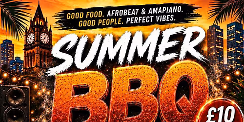 Manchester Summer BBQ day Party 2026