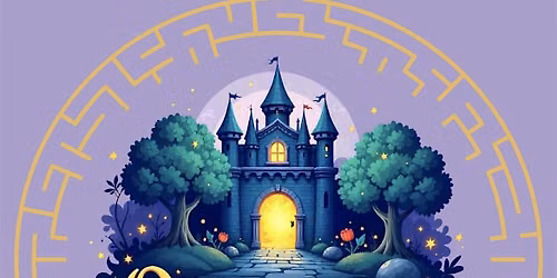 Once Upon a Summer Adventure - One Enchanted Entry and One A-MAZE-ing Entry