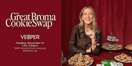 The Great Broma Cookie Swap w\/ author Sarah Fennel